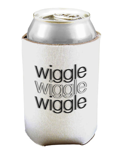 Wiggle Wiggle Wiggle - Text Can / Bottle Insulator Coolers-Can Coolie-TooLoud-1-Davson Sales