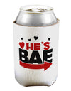 He's BAE - Right Arrow Can / Bottle Insulator Coolers-Can Coolie-TooLoud-1-Davson Sales