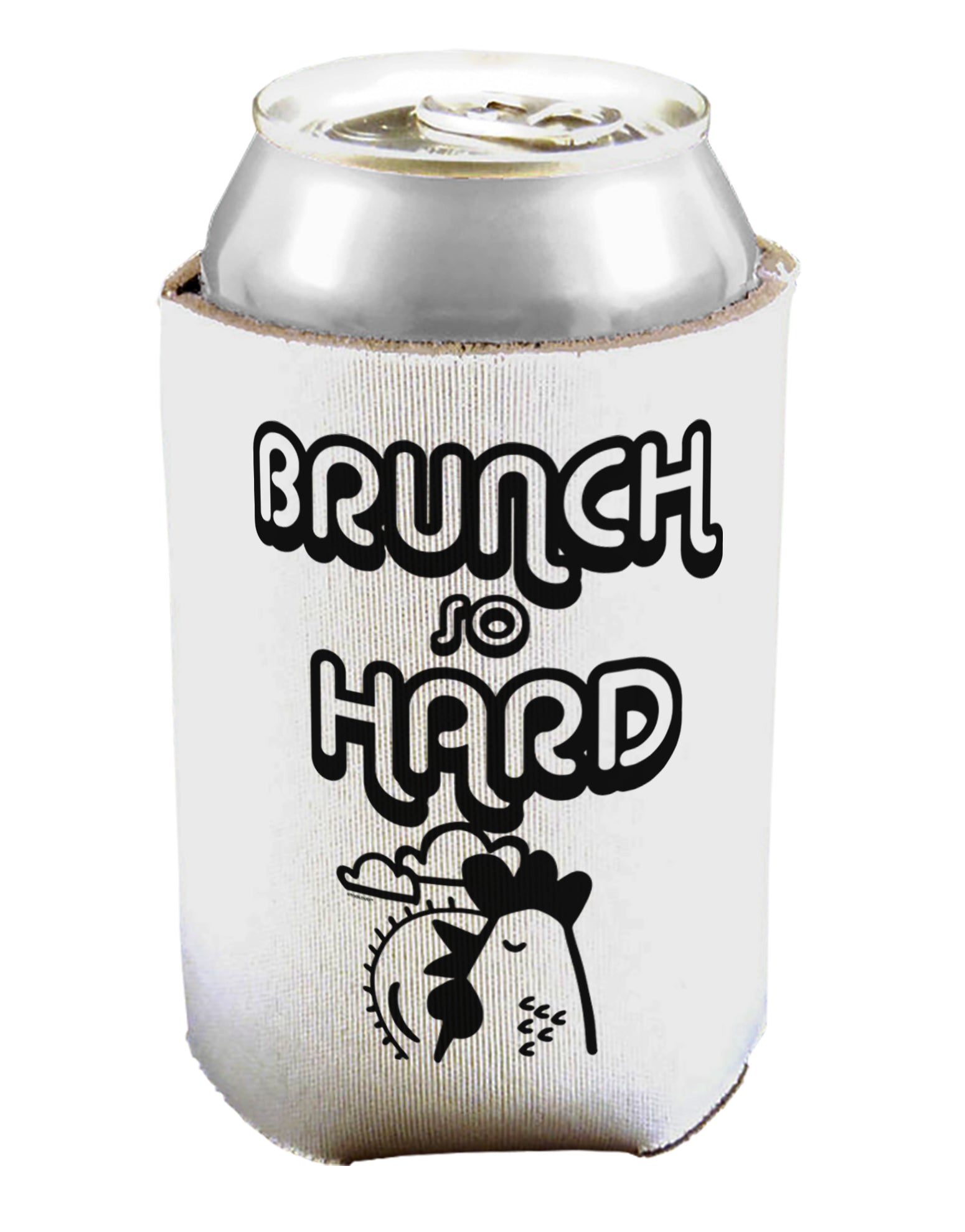 TooLoud Brunch So Hard Hen Can Bottle Insulator Coolers-Can Coolie-TooLoud-2 Piece-Davson Sales
