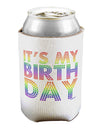 It's My Birthday - Candy Colored Dots Can / Bottle Insulator Coolers by TooLoud-Can Coolie-TooLoud-1-Davson Sales