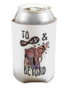 TooLoud To infinity and beyond Can Bottle Insulator Coolers-Can Coolie-TooLoud-2 Piece-Davson Sales
