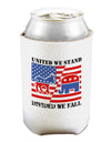 United We Stand Divided We Fall Can and Bottle Insulator Cooler-Bottle Insulator-TooLoud-White-Davson Sales