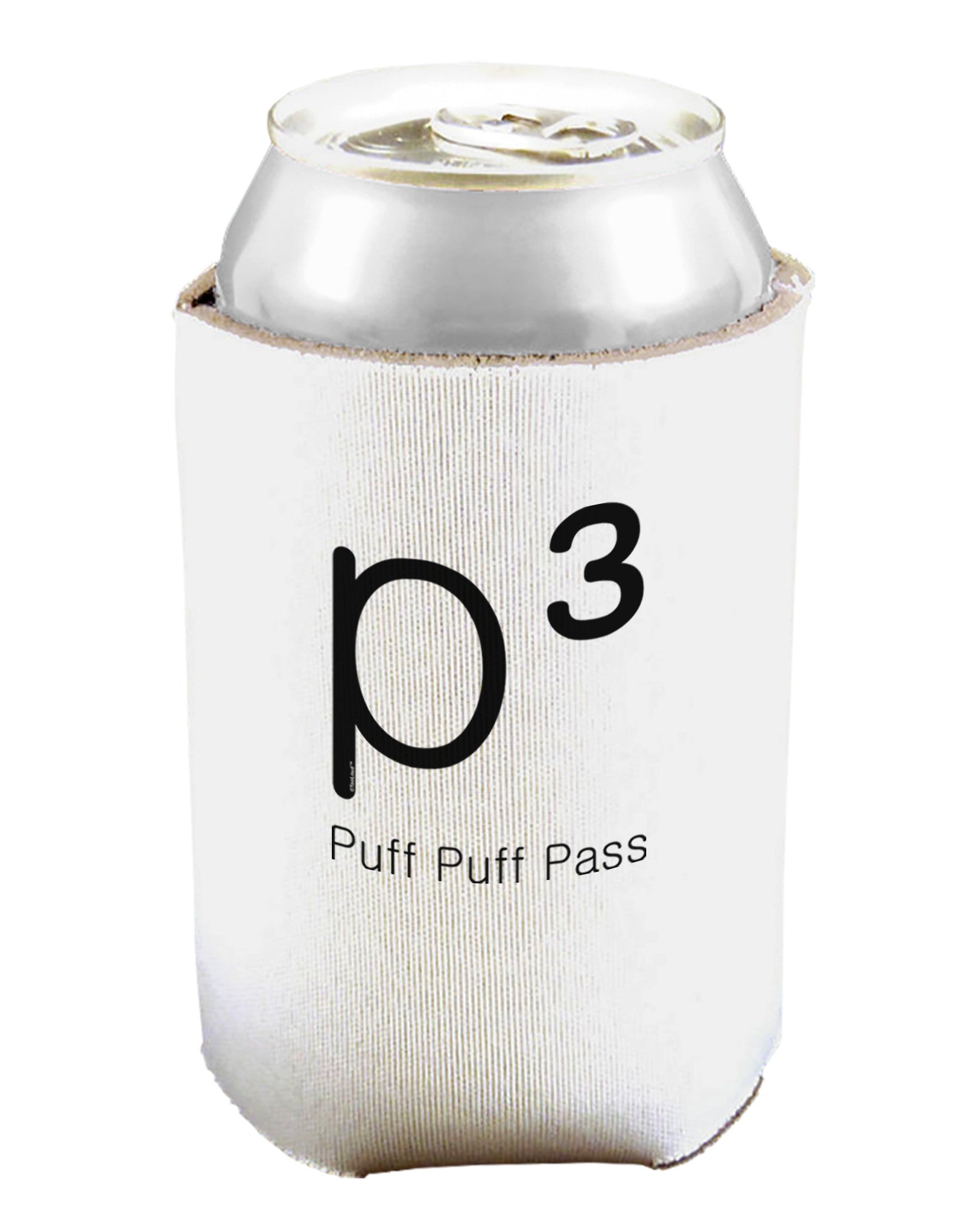 P??? - Puff Puff Pass - Smoking Etiquette Can and Bottle Insulator Cooler-Bottle Insulator-TooLoud-White-Davson Sales