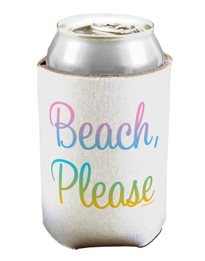 Beach Please - Summer Colors Can / Bottle Insulator Coolers-Can Coolie-TooLoud-1-Davson Sales