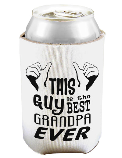 This Guy Best Grandpa Ever Can and Bottle Insulator Cooler-Bottle Insulator-TooLoud-White-Davson Sales