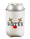 Matching Family Christmas Design - Reindeer - Sister Can / Bottle Insulator Coolers by TooLoud-Can Coolie-TooLoud-1-Davson Sales