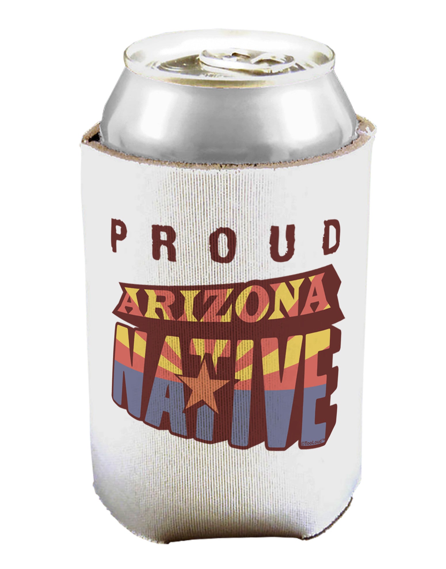 Proud Arizona Native Can / Bottle Insulator Coolers-Can Coolie-TooLoud-1-Davson Sales