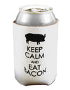 Keep Calm and Eat Bacon Can / Bottle Insulator Coolers by TooLoud-Can Coolie-TooLoud-1-Davson Sales