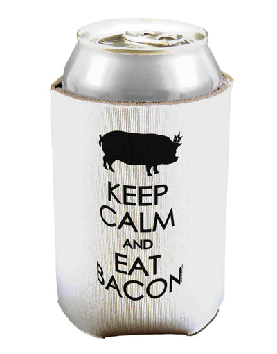 Keep Calm and Eat Bacon Can / Bottle Insulator Coolers by TooLoud-Can Coolie-TooLoud-1-Davson Sales