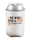 MS - We Will Find A Cure Can / Bottle Insulator Coolers-Can Coolie-TooLoud-1-Davson Sales