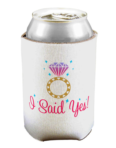 I Said Yes - Diamond Ring - Color Can / Bottle Insulator Coolers