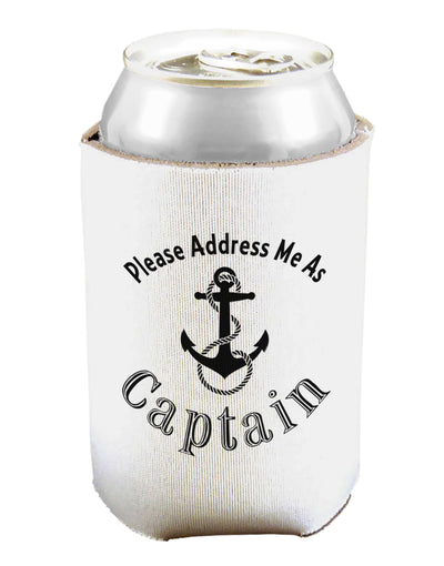 Please Address Me As Captain Can and Bottle Insulator Cooler-Bottle Insulator-TooLoud-White-Davson Sales