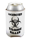 Licensed Zombie Killer - Biohazard Can / Bottle Insulator Coolers by TooLoud-Can Coolie-TooLoud-1-Davson Sales