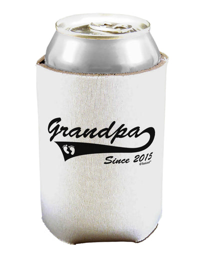 Grandpa Since 2015 Can / Bottle Insulator Coolers by TooLoud-Can Coolie-TooLoud-1-Davson Sales