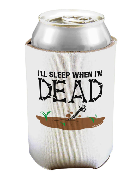 Sleep When Dead Can / Bottle Insulator Coolers-Can Coolie-TooLoud-1-Davson Sales