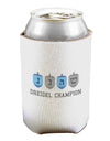 Dreidel Champion Hanukkah Can / Bottle Insulator Coolers-Can Coolie-TooLoud-1 Piece-Davson Sales