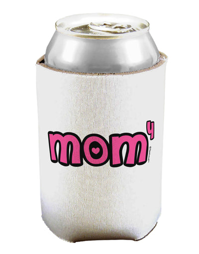 Mom to the Fourth Power - Cute Mom of 4 Design Can / Bottle Insulator Coolers by TooLoud-Can Coolie-TooLoud-1-Davson Sales