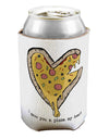 TooLoud I gave you a Pizza my Heart Can Bottle Insulator Coolers-Can Coolie-TooLoud-2 Piece-Davson Sales