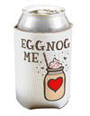 TooLoud Eggnog Me Can Bottle Insulator Coolers-Can Coolie-TooLoud-2 Piece-Davson Sales