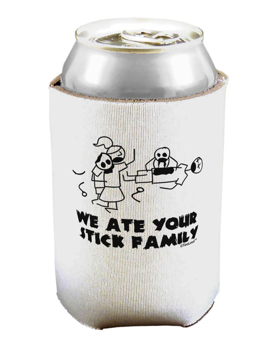We Ate Your Stick Family - Funny Can / Bottle Insulator Coolers by TooLoud-Can Coolie-TooLoud-1-Davson Sales