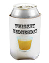 Whiskey Wednesday Design - Text Can / Bottle Insulator Coolers by TooLoud-Can Coolie-TooLoud-1-Davson Sales