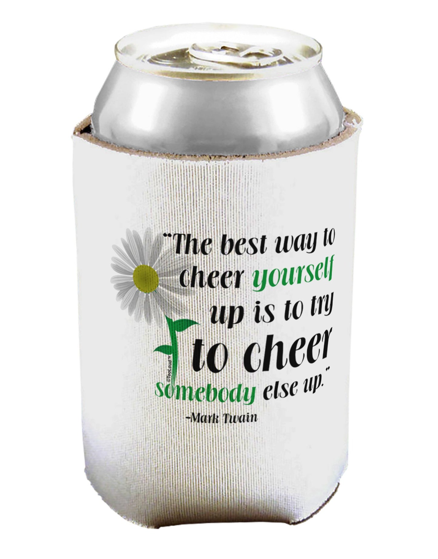 Cheer Yourself Up Mark Twain Can / Bottle Insulator Coolers-Can Coolie-TooLoud-1-Davson Sales