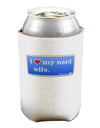 I Heart My Nerd Wife - Retro Can / Bottle Insulator Coolers by TooLoud-Can Coolie-TooLoud-1-Davson Sales