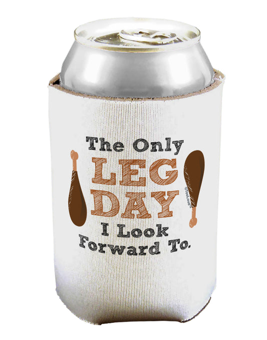 Leg Day - Turkey Leg Can / Bottle Insulator Coolers-Can Coolie-TooLoud-1-Davson Sales