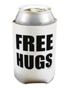 Free Hugs Can / Bottle Insulator Coolers-Can Coolie-TooLoud-1-Davson Sales