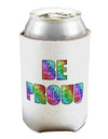 Be Proud Gay Pride - Rainbow Hearts Can / Bottle Insulator Coolers by TooLoud-Can Coolie-TooLoud-1-Davson Sales