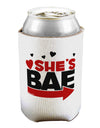 She's BAE - Right Arrow Can / Bottle Insulator Coolers-Can Coolie-TooLoud-1-Davson Sales