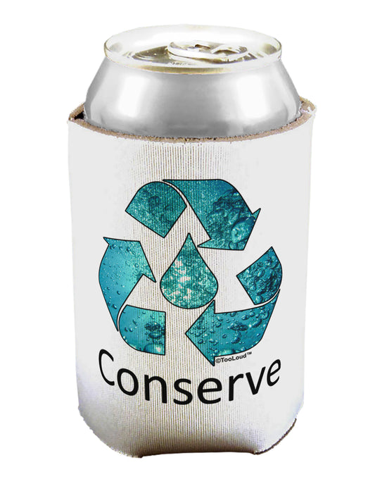 Water Conservation Text Can / Bottle Insulator Coolers by TooLoud-Can Coolie-TooLoud-1-Davson Sales