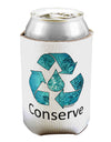 Water Conservation Text Can / Bottle Insulator Coolers by TooLoud