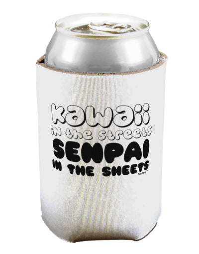 Kawaii in the Streets Senpai in the Sheets Can / Bottle Insulator Coolers by TooLoud-Can Coolie-TooLoud-1-Davson Sales