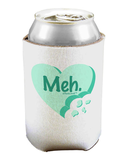 Meh Candy Heart Green - Valentines Day Can / Bottle Insulator Coolers by TooLoud-Can Coolie-TooLoud-1-Davson Sales