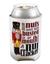 More Nuts Busted - My Mouth Can / Bottle Insulator Coolers by TooLoud-TooLoud-1-Davson Sales