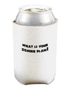 What Is Your Zombie Plan Can and Bottle Insulator Cooler-Bottle Insulator-TooLoud-White-Davson Sales