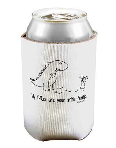 My T-Rex Ate Your Stick Family - Line Can / Bottle Insulator Coolers by TooLoud-Can Coolie-TooLoud-1-Davson Sales