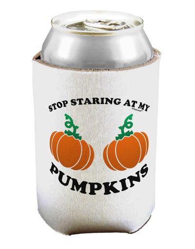 Stop Staring At My Pumpkins Can / Bottle Insulator Coolers by TooLoud-Can Coolie-TooLoud-1-Davson Sales