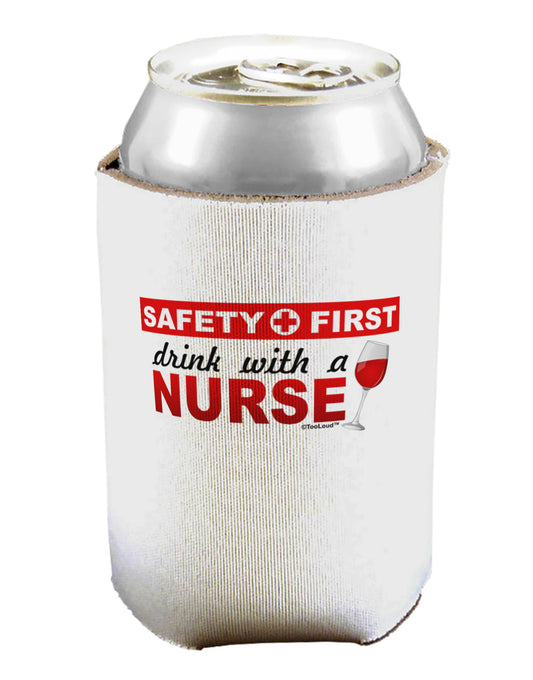 Drink With A Nurse Can / Bottle Insulator Coolers-Can Coolie-TooLoud-1-Davson Sales