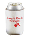 Tu Eres La Llave De Mi Corazon Can / Bottle Insulator Coolers by TooLoud-Can Coolie-TooLoud-1-Davson Sales