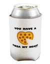 You Have a Pizza My Heart Can / Bottle Insulator Coolers by TooLoud-Can Coolie-TooLoud-1-Davson Sales