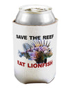 Save the Reef - Eat Lionfish Can / Bottle Insulator Coolers-Can Coolie-TooLoud-1 Piece-Davson Sales