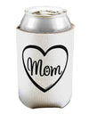 Mom Heart Design Can / Bottle Insulator Coolers by TooLoud-Can Coolie-TooLoud-1-Davson Sales