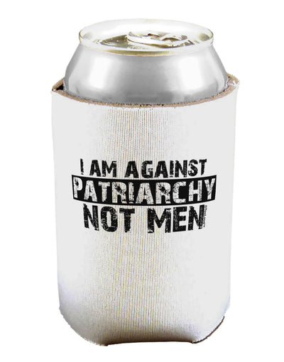 I Am Against Patriarchy Can / Bottle Insulator Coolers-Can Coolie-TooLoud-1 Piece-Davson Sales