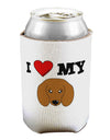 I Heart My - Cute Doxie Dachshund Dog Can / Bottle Insulator Coolers by TooLoud-Can Coolie-TooLoud-1-Davson Sales