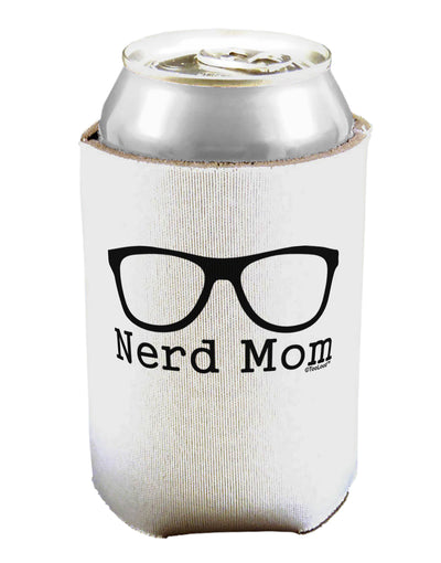 Nerd Mom - Glasses Can / Bottle Insulator Coolers by TooLoud-Can Coolie-TooLoud-1-Davson Sales