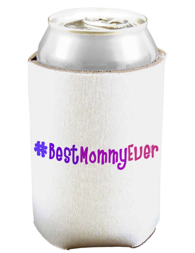#BestMommyEver Can and Bottle Insulator Koozie