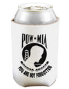 POW MIA Not Forgotten Can and Bottle Insulator Cooler-Bottle Insulator-TooLoud-White-Davson Sales