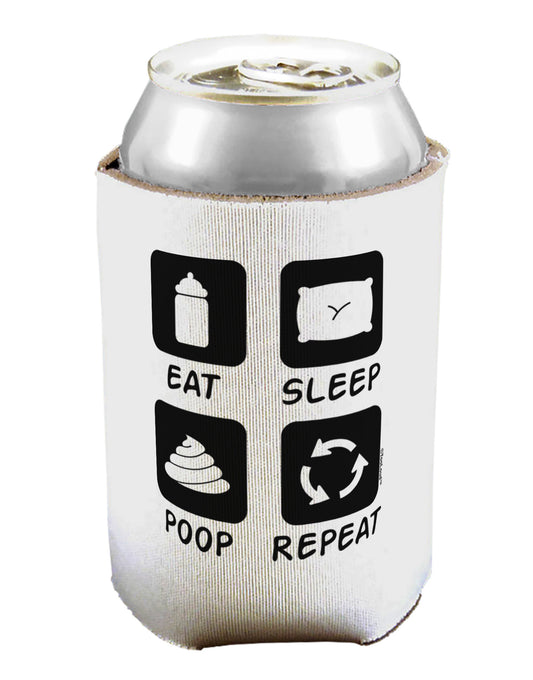 Eat Sleep Poop Repeat Can / Bottle Insulator Coolers-Can Coolie-TooLoud-1-Davson Sales